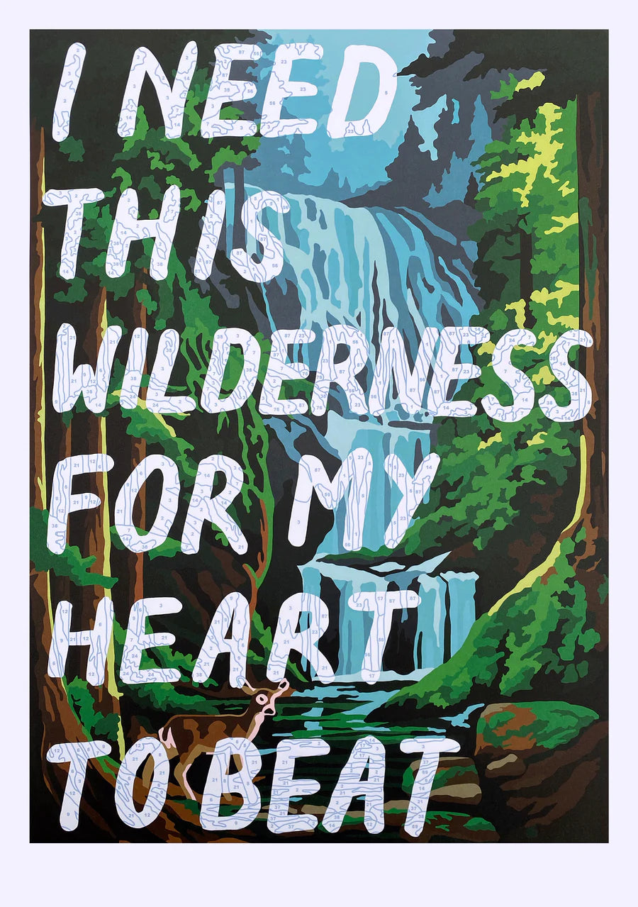 I need this wilderness for my heart to beat, by Adam Bridgland and Benjamin Thomas Taylor